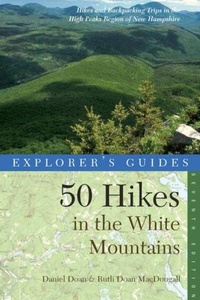 Abbildung von: Explorer's Guide 50 Hikes in the White Mountains - Countryman Press Inc.