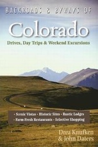 Abbildung von: Backroads & Byways of Colorado - Countryman Press Inc.