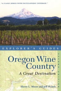 Abbildung von: Explorer's Guide Oregon Wine Country: A Great Destination - Countryman Press Inc.