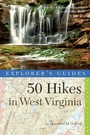 Cover: Explorer's Guide 50 Hikes in West Virginia - Countryman Press Inc.