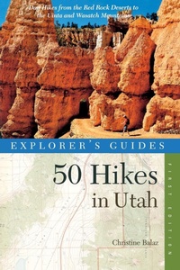 Abbildung von: Explorer's Guide 50 Hikes in Utah - Countryman Press Inc.