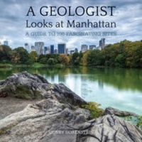 Abbildung von: A Geologist Looks at Manhattan - Countryman Press Inc.