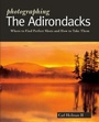 Cover: Photographing the Adirondacks - Countryman Press Inc.