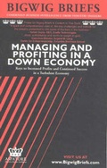 Cover: Managing and Profiting in a Down Economy - Aspatore Books