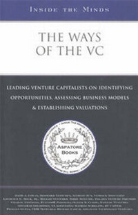 Enlarge image Cover: The Ways of the VC - Aspatore Books