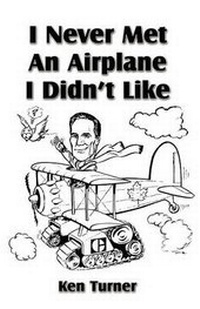 Abbildung von: I Never Met an Airplane I Didn't Like - America Star Books