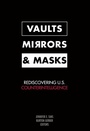 Cover: Vaults, Mirrors, and Masks - Georgetown University Press