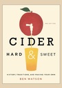 Cover: Cider, Hard and Sweet - Countryman Press Inc.