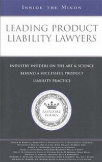 Abbildung von: Leading Product Liability Lawyers - Aspatore Books