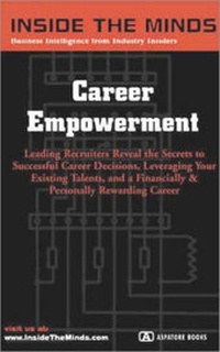 Enlarge image Cover: Career Empowerment - Aspatore Books