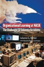 Cover: Organizational Learning at NASA - Georgetown University Press