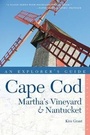 Cover: Explorer's Guide Cape Cod, Martha's Vineyard & Nantucket - Countryman Press Inc.