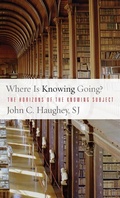 Cover: Where Is Knowing Going? - Georgetown University Press