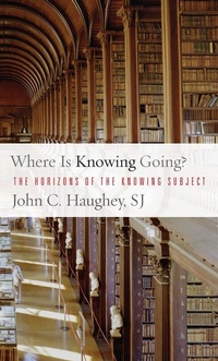 Enlarge image Cover: Where Is Knowing Going? - Georgetown University Press