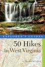 Cover: Explorer's Guide 50 Hikes in West Virginia - Countryman Press