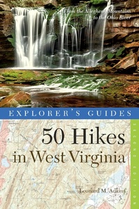 Enlarge image Cover: Explorer's Guide 50 Hikes in West Virginia - Countryman Press