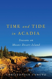 Enlarge image Cover: Time and Tide in Acadia - Countryman Press