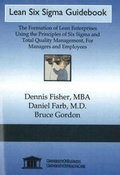 Cover: Lean Six Sigma Guidebook - UniversityOfHealthCare