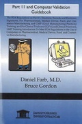 Cover: Part 11 and Computer Validation Guidebook - UniversityOfHealthCare