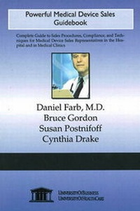 Enlarge image Cover: Powerful Medical Device Sales, Guidebook - UniversityOfHealthCare