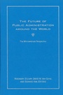 Cover: The Future of Public Administration around the World - Georgetown University Press