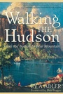 Cover: Walking The Hudson - Countryman Press