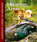 Cover: Hunting Arms and Methods - Mason Crest Publishers