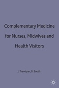 Cover: Complementary Medicine for Nurses, Midwives and Health Visitors - Red Globe Press