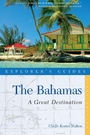 Cover: Explorer's Guide Bahamas - Countryman Press