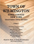 Cover: Town of Wilmington, Essex County, New York, Transcribed Serial Records, Volume 3 - Willow Bend Books