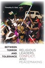 Cover: Between Terror and Tolerance - Georgetown University Press