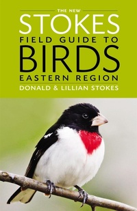 Enlarge image Cover: The New Stokes Field Guide to Birds: Eastern Region - Little, Brown & Company