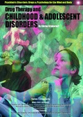 Cover: Drug Therapy and Childhood and Adolescent Disorders - Mason Crest Publishers
