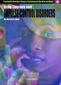 Enlarge image Cover: Drug Therapy and Impulse Control Disorders - Mason Crest Publishers