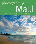 Cover: Photographing Maui - Countryman Press