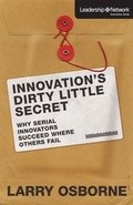 Cover: Innovation's Dirty Little Secret - Zondervan
