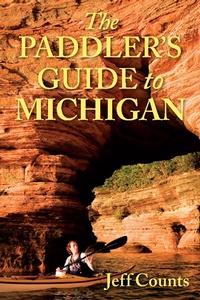 Enlarge image Cover: The Paddler's Guide to Michigan - Countryman Press
