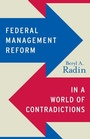 Cover: Federal Management Reform in a World of Contradictions - Georgetown University Press
