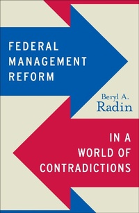 Enlarge image Cover: Federal Management Reform in a World of Contradictions - Georgetown University Press