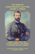 Cover: The War of Confederate Captain Henry T. Owen - Heritage Books