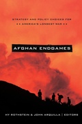 Cover: Afghan Endgames - Georgetown University Press