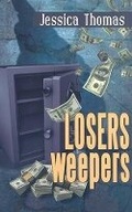 Cover: Losers, Weepers - Bella Books