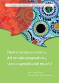 Cover: Fundamentos y modelos del estudio pragmatico y sociopragmatico del espanol - Georgetown University Press