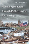 Cover: Managing Disasters through Public-Private Partnerships - Georgetown University Press