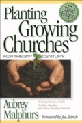 Cover: Planting Growing Churches for the 21st Century - Baker Publishing Group