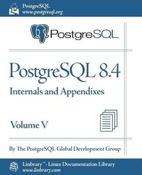 Abbildung von: PostgreSQL 8.4 Official Documentation - Volume V. Internals and Appendixes - Fultus Corporation