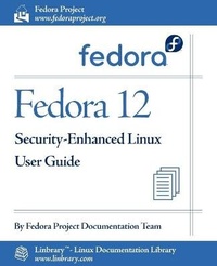 Abbildung von: Fedora 12 Security-Enhanced Linux User Guide - Fultus Corporation