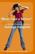 Cover: Mom, I Got a Tattoo! - Roundhouse Publishing Ltd