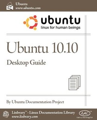 Abbildung von: Ubuntu 10.10 Desktop Guide - Fultus Corporation