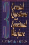 Cover: 3 Crucial Questions about Spiritual Warfare - Baker Academic
